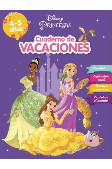 CUADERNO DE VACACIONES PRINCESAS 4 5 AÑOS APRENDO CON DISNEY