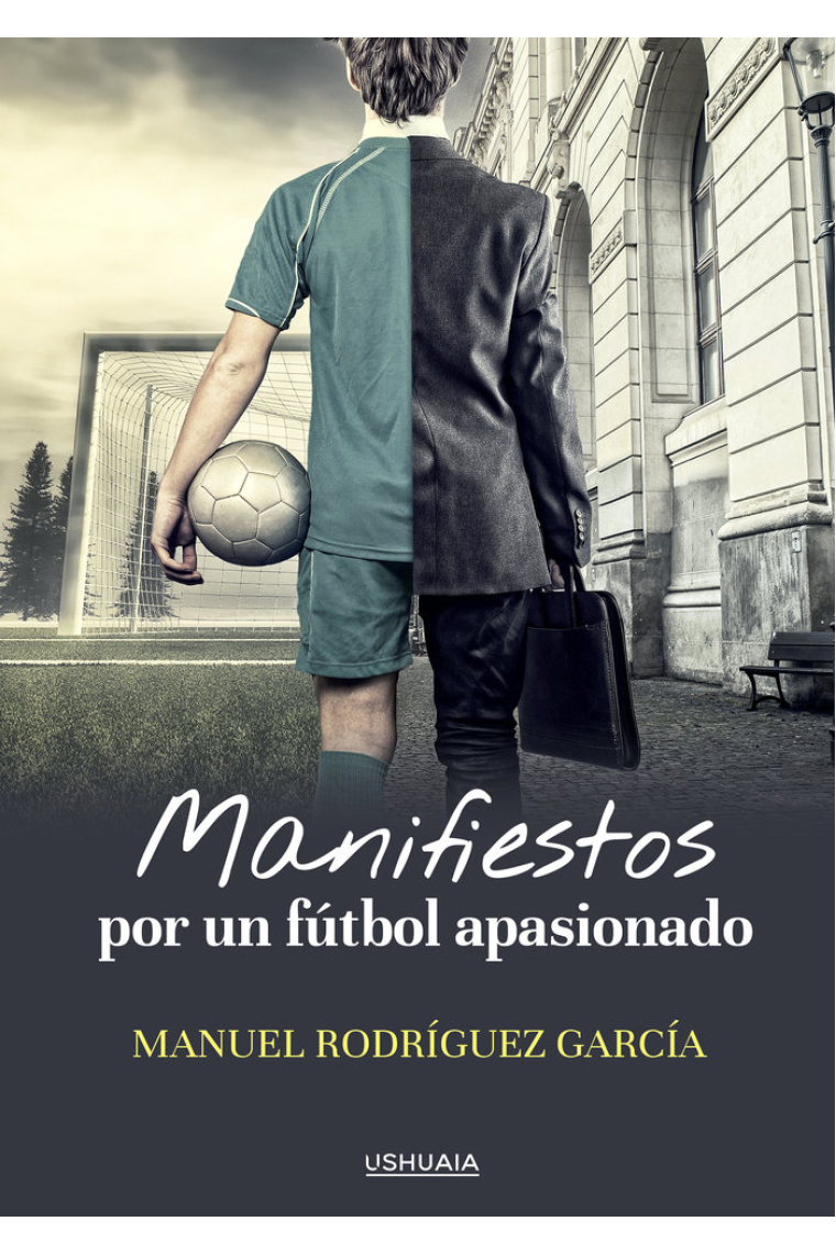 Manifiestos por un fútbol apasionado