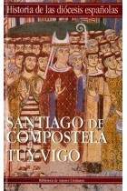 Iglesias de Santiago de Compostela y Tuy-Vigo