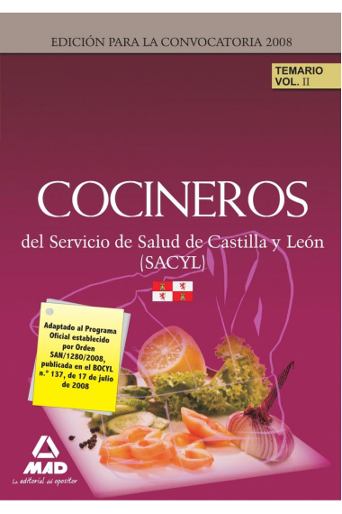 COCINEROS DEL SERVICIO DE SALUD DE CASTILLA Y LEON (SACYL).