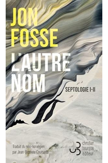 L'autre nom (Septologie I-II)