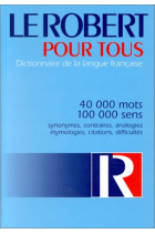 Le Robert pour tous. Dictionnaire de la langue française