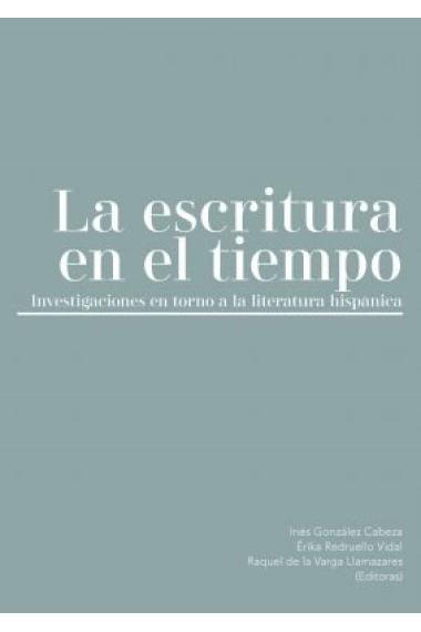 LA ESCRITURA EN EL TIEMPO