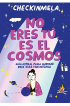 NO ERES TU ES EL COSMOS