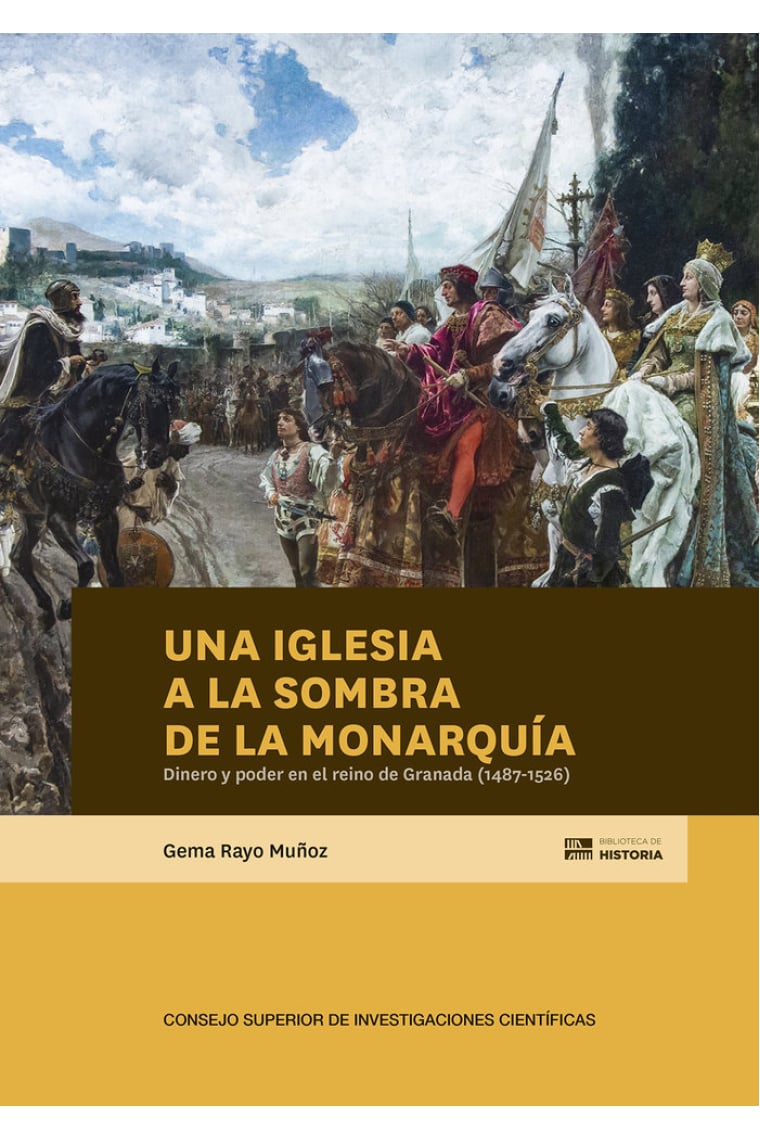 UNA IGLESIA A LA SOMBRA DE LA MONARQUIA DINERO Y PODER EN