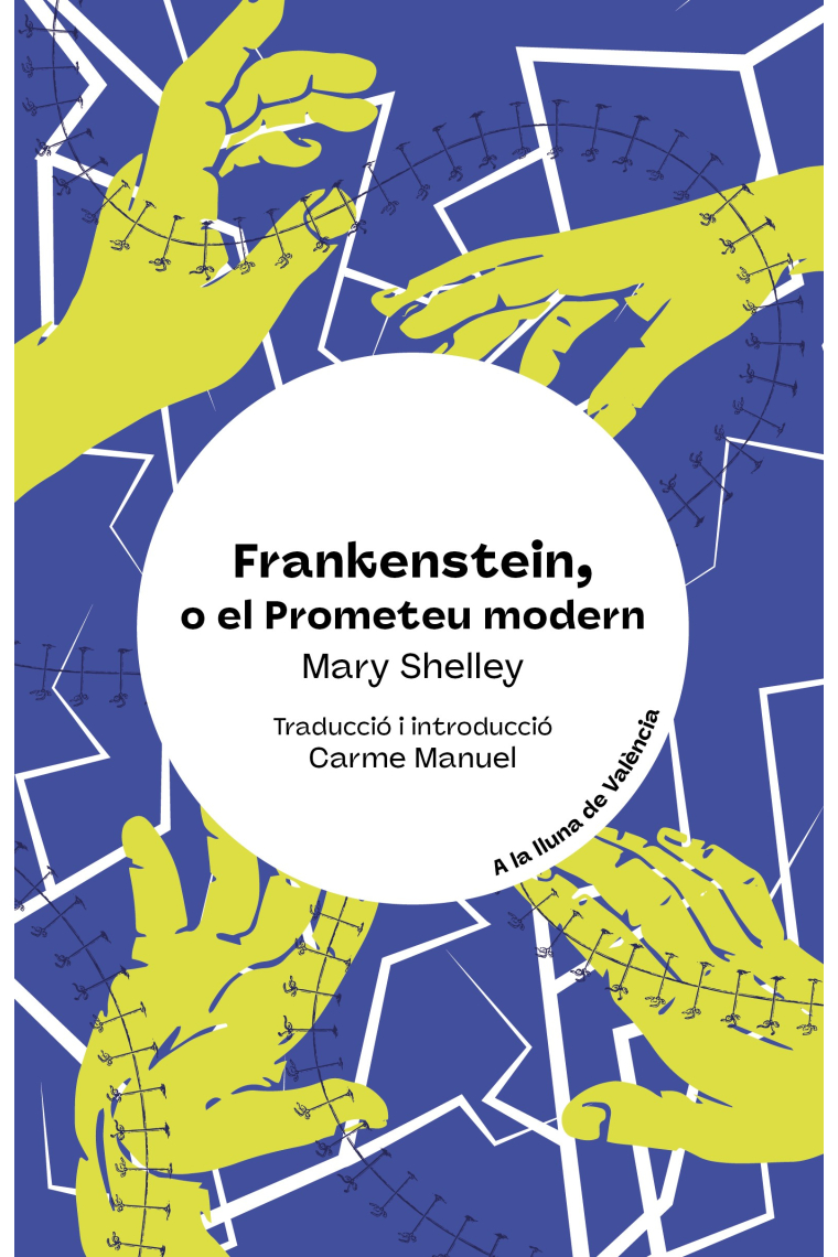 Frankenstein o el prometeu modern