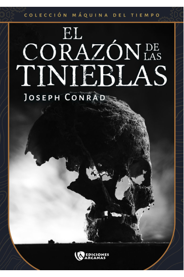 EL CORAZON DE LAS TINIEBLAS