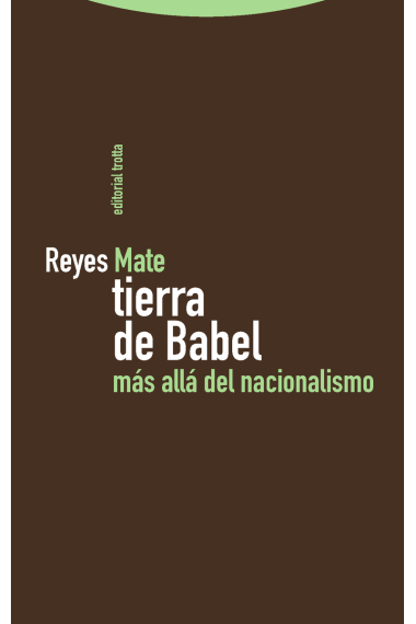 Tierra de Babel: más allá del nacionalismo