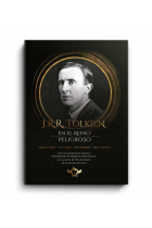 J.R.R. Tolkien en el Reino Peligroso: nuevas perspectivas desde la Sociedad Tolkien Española, con ocasión del 50 aniversario de la muerte del autor