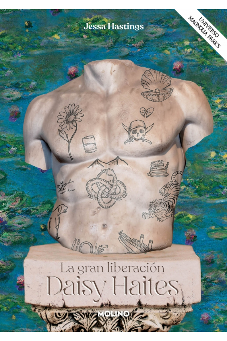 Daisy haites La gran liberacion universo Magnolia Parks 4