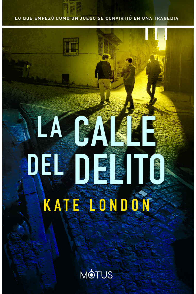 LA CALLE DEL DELITO
