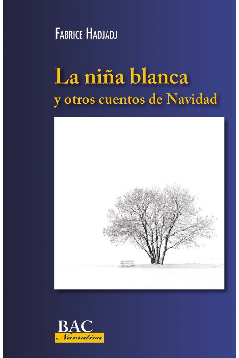 NIÑA BLANCA Y OTROS CUENTOS DE NAVIDAD, LA