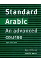 Standard Arabic. An advanced course (2 cassettes)