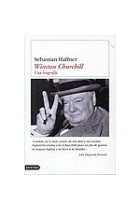 Winston Churchill. Una biografía