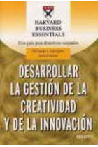 Desarrollar la gestión de la creatividad y de la innovación