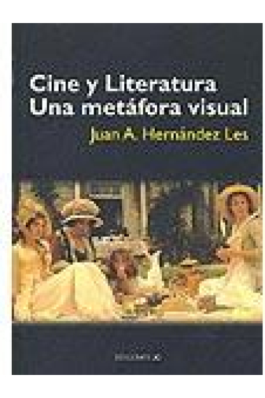 Cine y literatura una metáfora universal