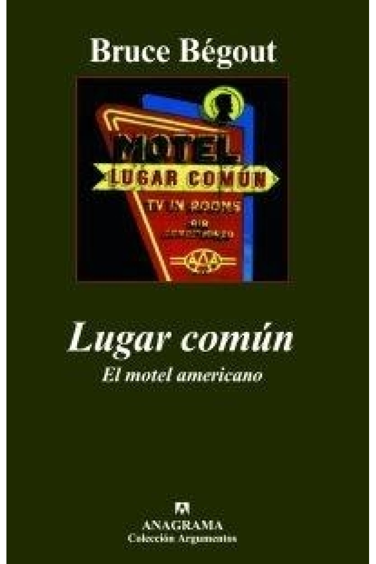 Lugar común. El motel americano