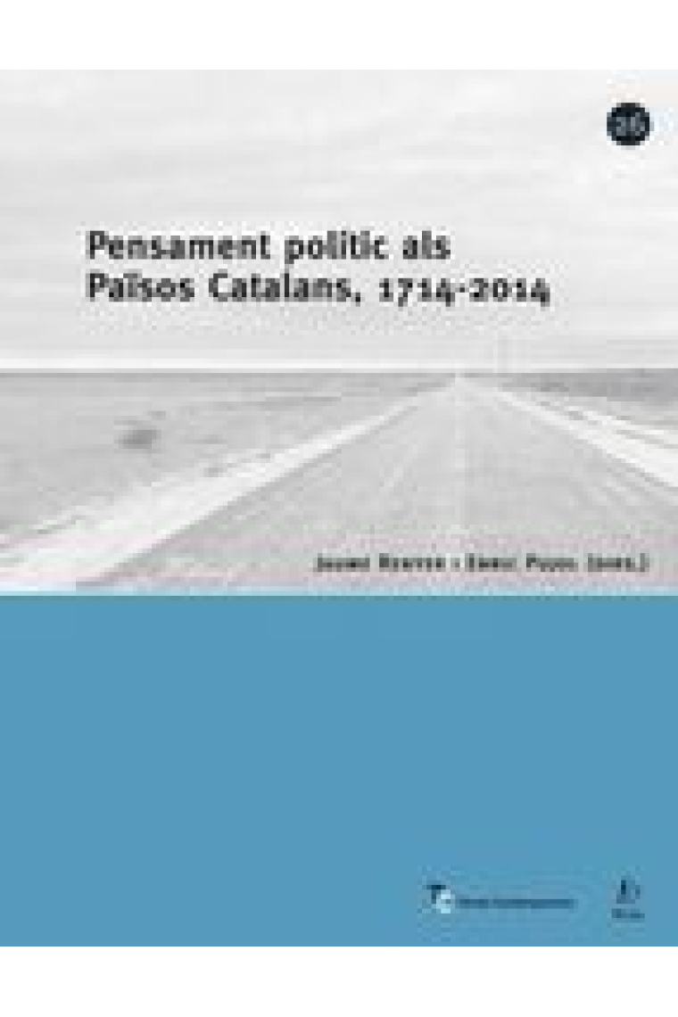 Pensament polític als Països Catalans, 1714-2014