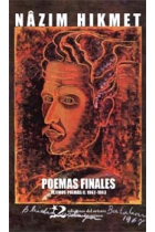 Poemas finales II. Últimos poemas 1962-1963 (bilingüe castellano/turco)