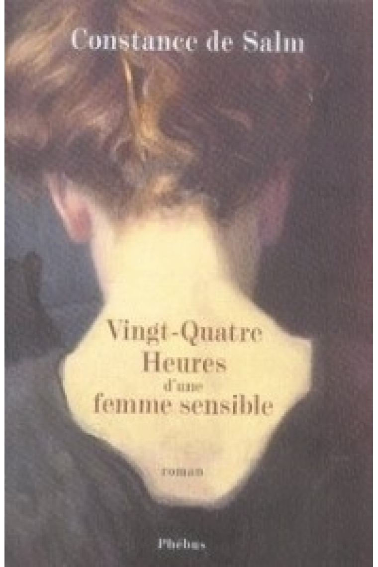 Vingt-quatre heures d'une femme sensible