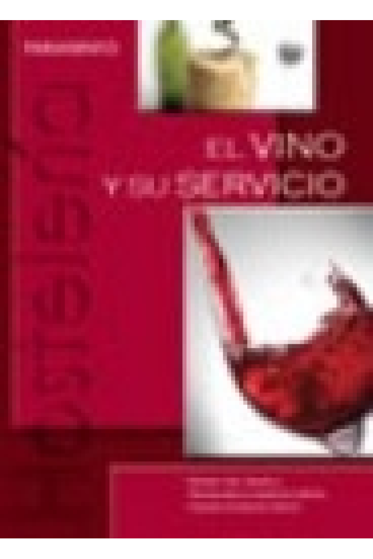 El vino y su servicio