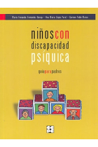 Niños con discapacidad psíquica : guía para padres