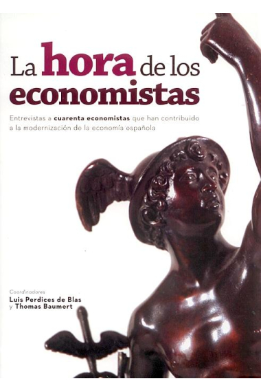 La hora de los economistas