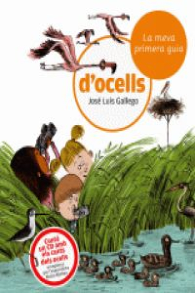 La meva primera guia d'OCELLS amb CD (10 anys)