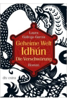 Geheime Welt Idhún .   Tl.1