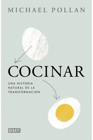 Cocinar. Una historia sobre la transformación