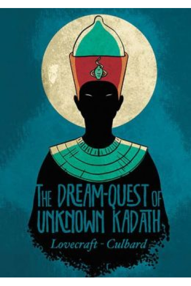 The Dream- Quest of Unknown Kadath