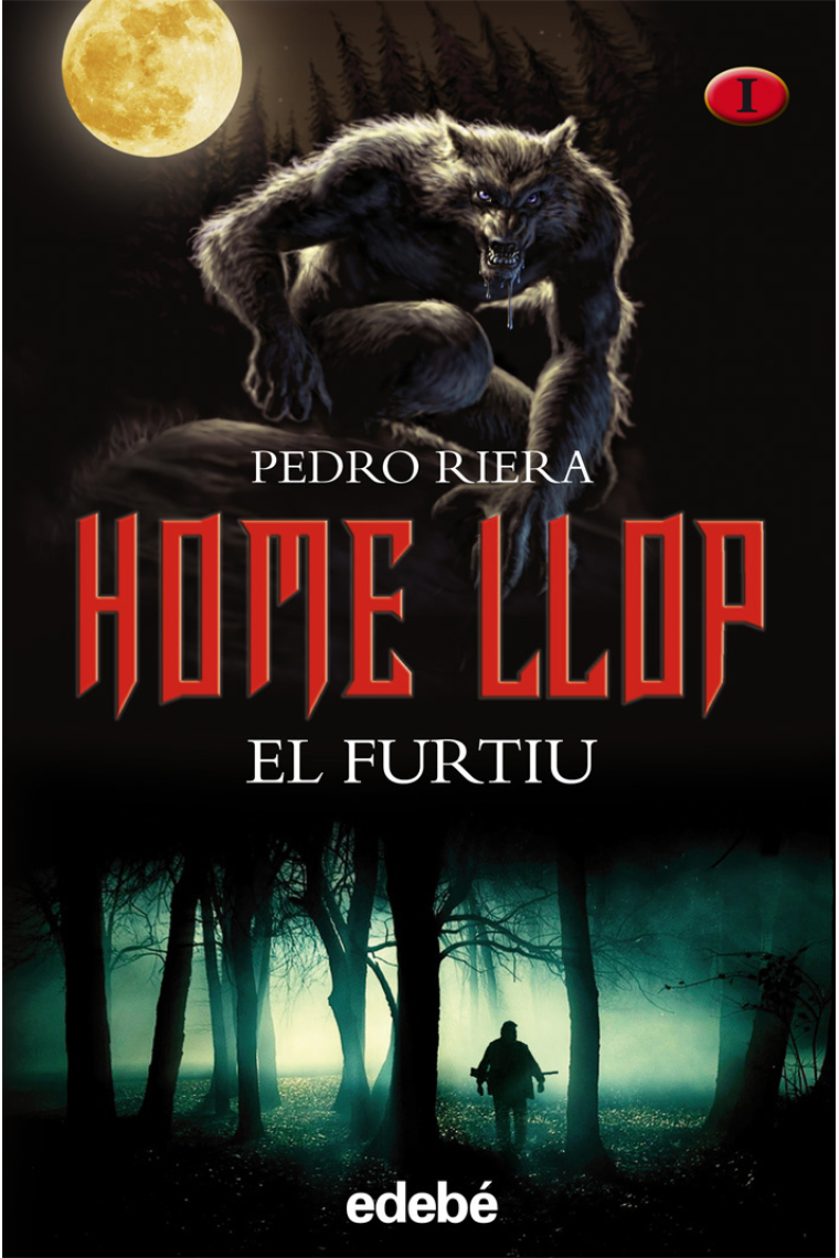 Home llop 1. El furtiu