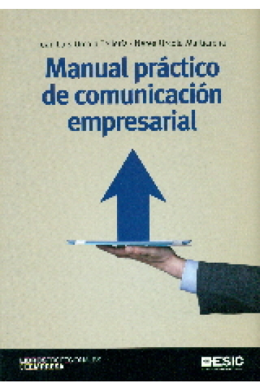 Manual práctico de comunicación empresarial