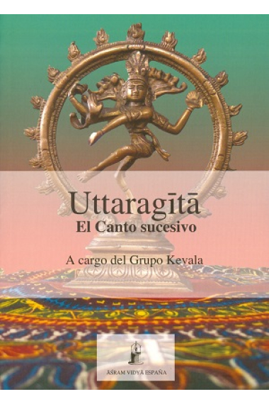 Uttaragita: el canto sucesivo