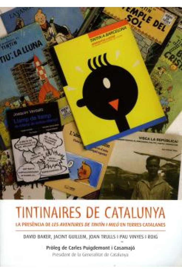 Tintinaires de Catalunya. La presència de Les aventures de Tintín i Milú en terres catalanes