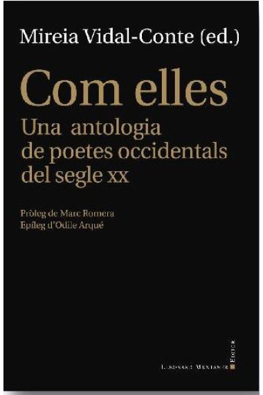 Com elles. Una antologia de poetes occidentals dels segle XX