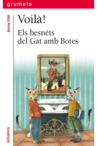 Voilà!. Els besnéts del Gat amb Botes