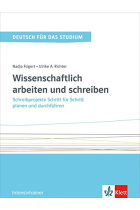 Wissenschaftlich arbeiten und schreiben. Intensivtrainer