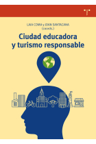 Ciudad educadora y turismo responsable