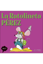 La ratolineta Pérez