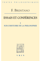 Essais et conférences (Tome 1): sur l'histoire de la philosophie