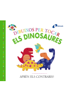 Dibuixos per tocar. Els dinosaures