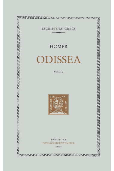 Odissea. Vol. IV (Cants XIX-XXIV)