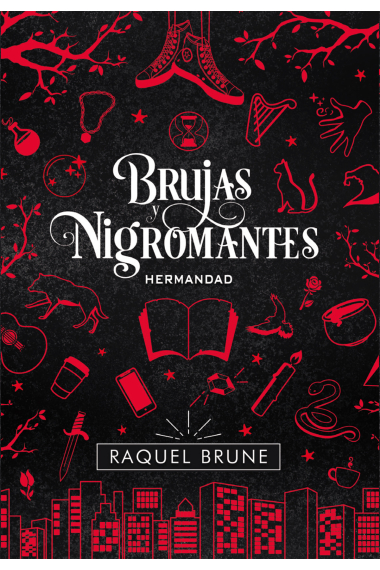 Hermandad (Brujas y Nigromantes 1)