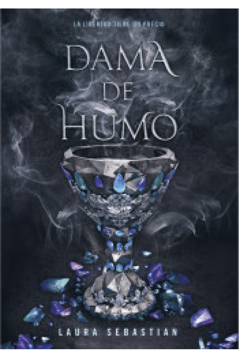 Dama de humo (Princesa de cenizas 2)