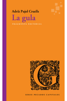 La gula (Serie «Pecados capitales»)