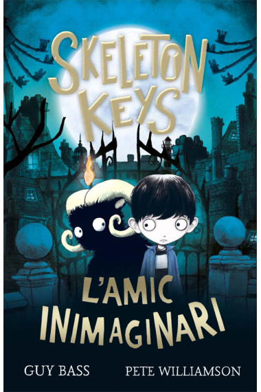 Skeleton Keys. L'amic inimaginari