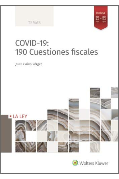 COVID-19: 190 Cuestiones fiscales