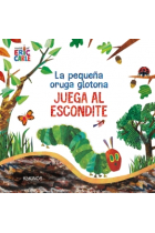 La pequeña oruga glotona juega al escondite