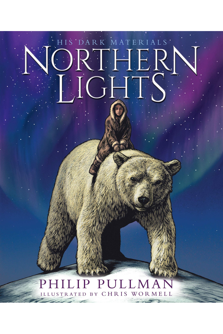 His Dark Materials 1. Northern Lights - The Illustred Edition